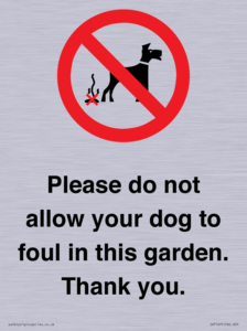 Please do not allow your dog to foul in this garden. Thank you.